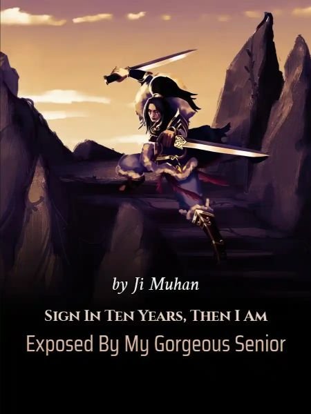 Sign In Ten Years, Then I Am Exposed By My Gorgeous Senior